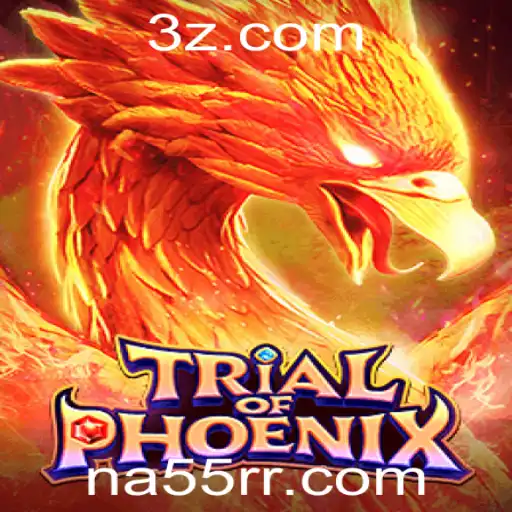 Trial of Phoenix: Uma Jornada Intensa no Universo de na55.net